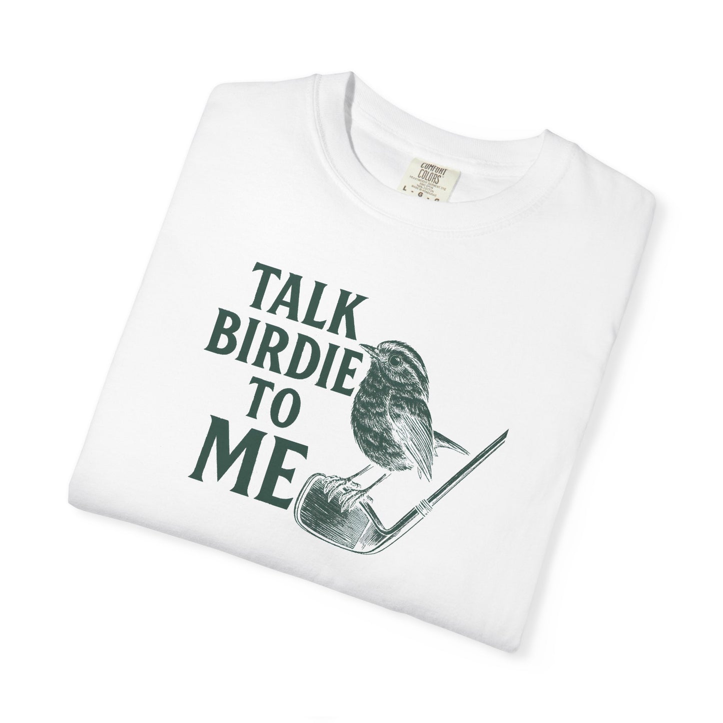 Talk Birdie To Me
