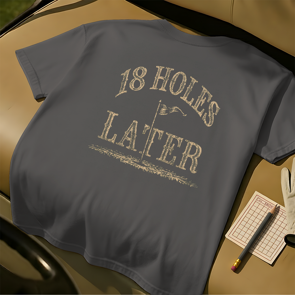 18 Holes Later