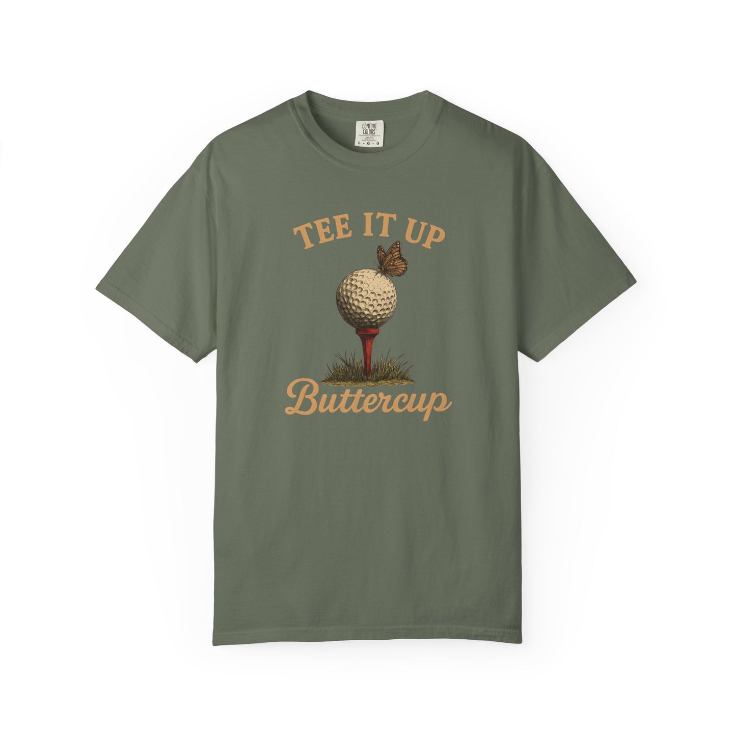 Tee It Up Buttercup