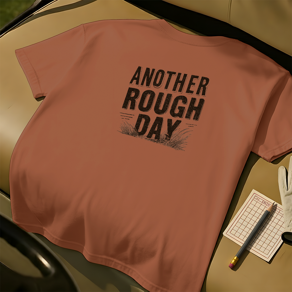 Another Rough Day