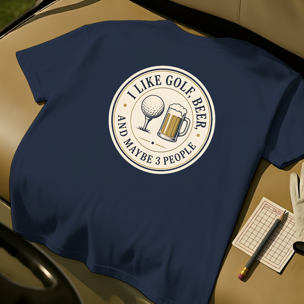 I Like Golf, Beer And Maybe 3 People - Navy