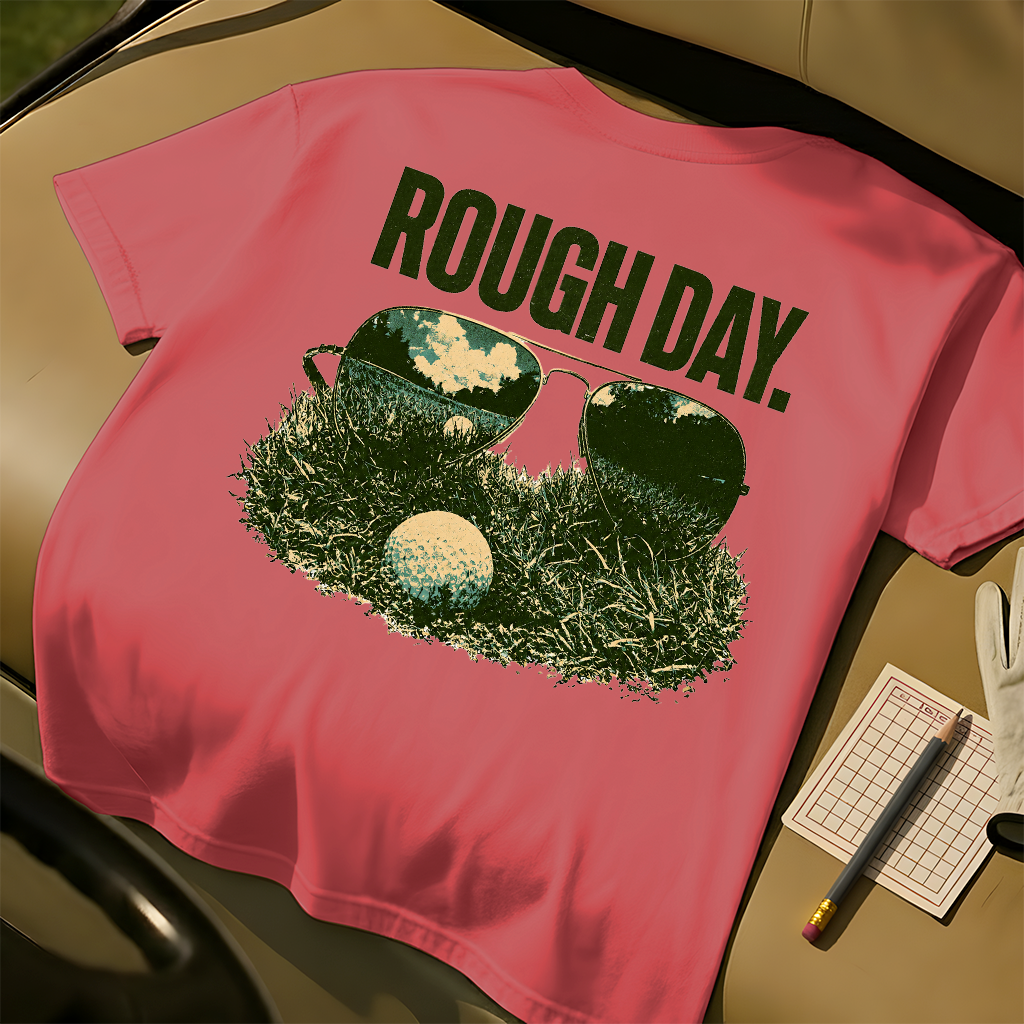 Rough Day Tee