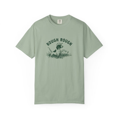 Rough Rough T-Shirt