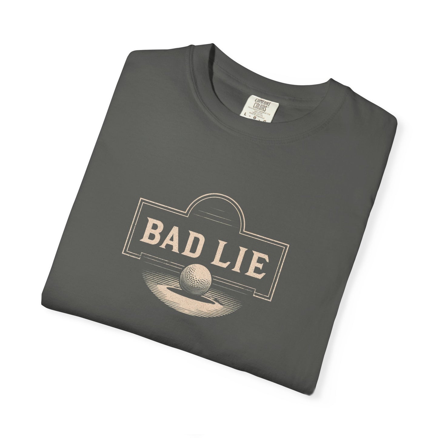 Bad Lie T-Shirt