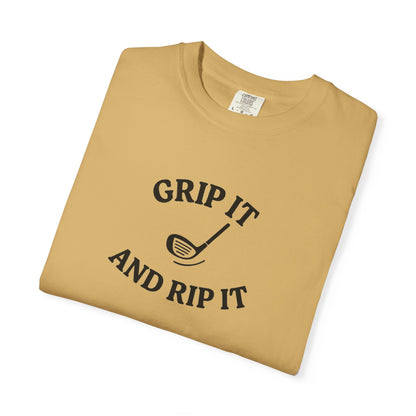 Grip It and Rip It
