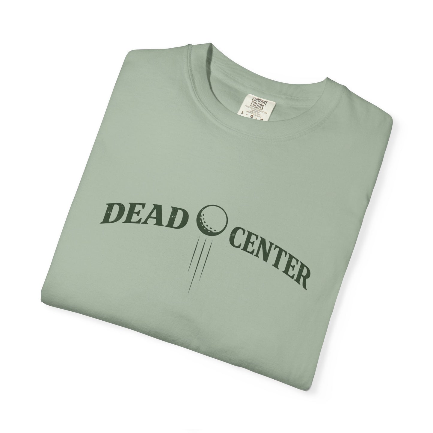 Dead Center Tee