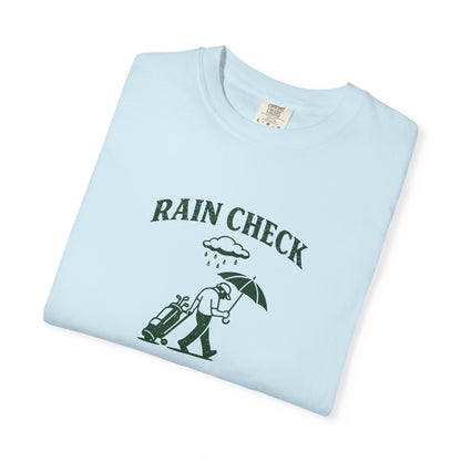 Rain Check T-Shirt