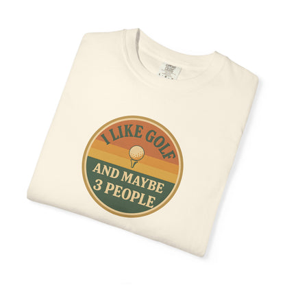 I Like Golf, and Maybe Three People