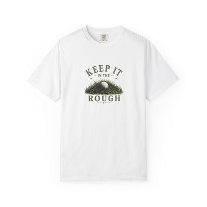 Keep It in the Rough