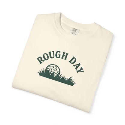 Rough Day