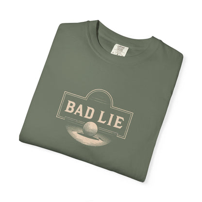 Bad Lie T-Shirt