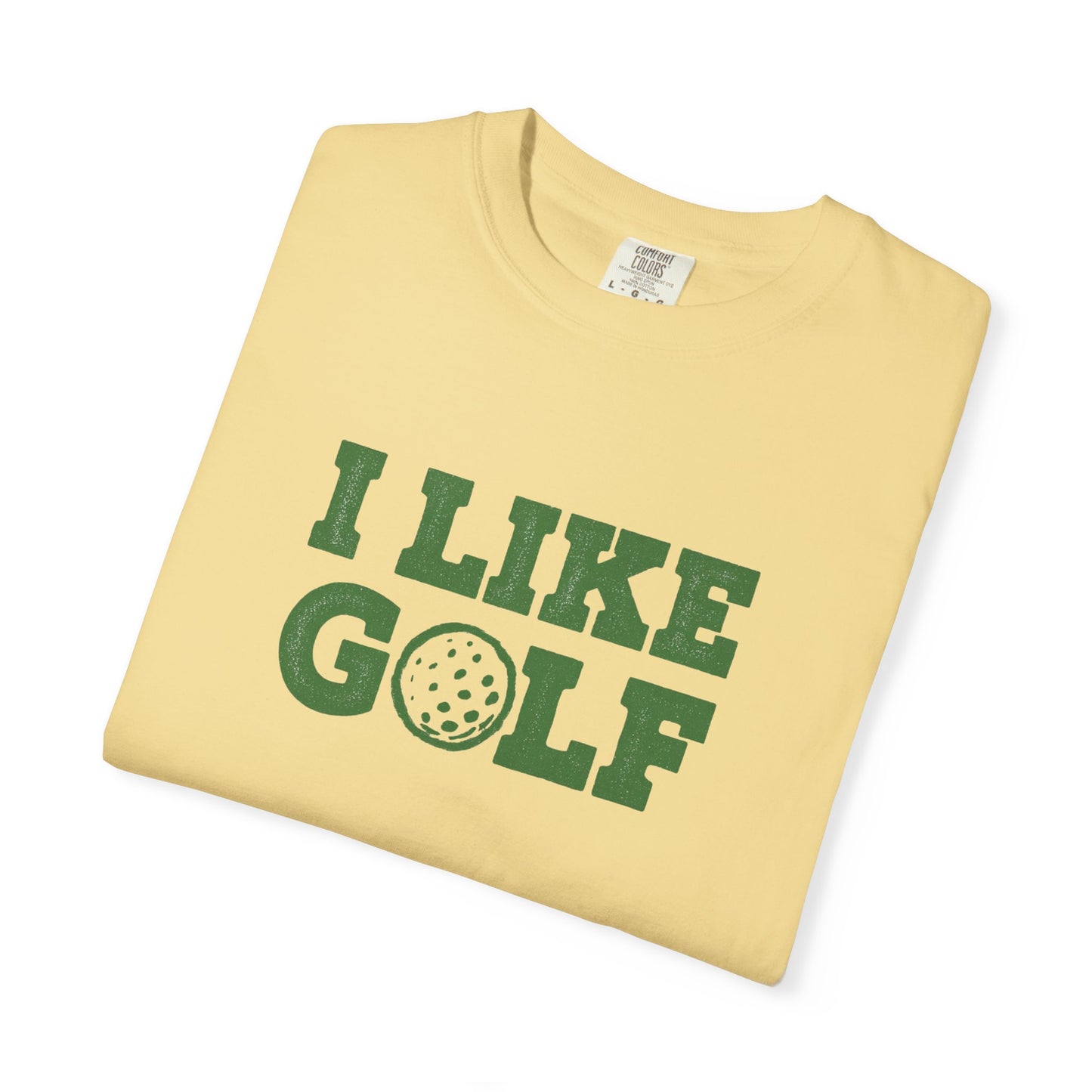 I Like Golf T-Shirt