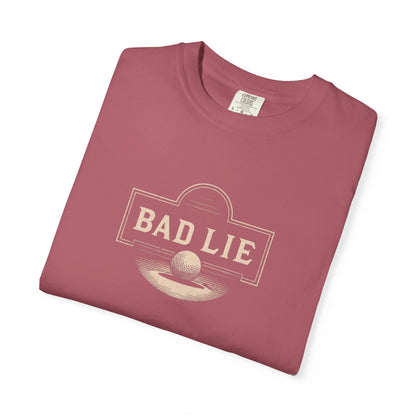 Bad Lie T-Shirt