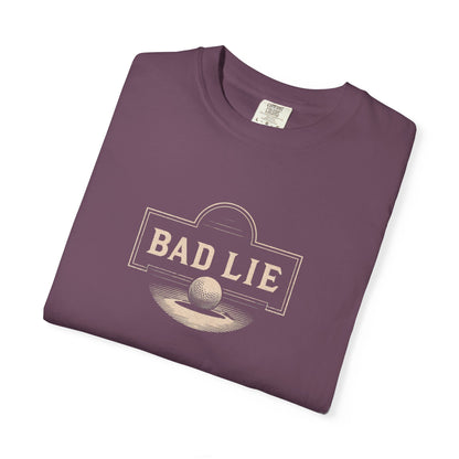 Bad Lie T-Shirt