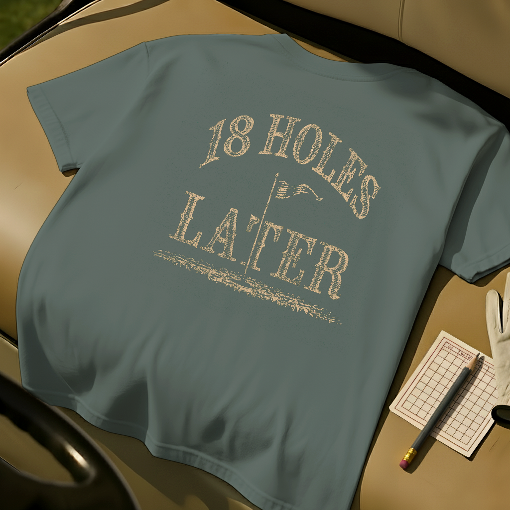 18 Holes Later