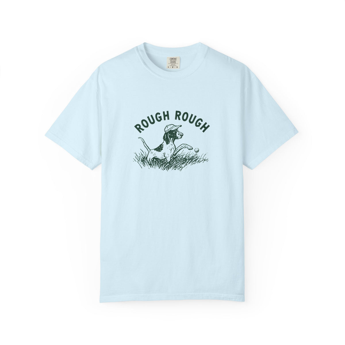 Rough Rough T-Shirt