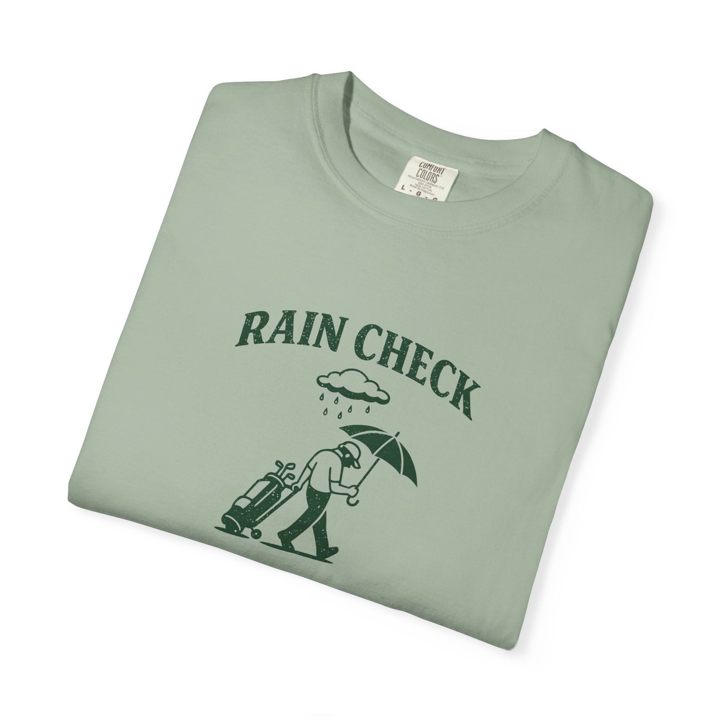 Rain Check T-Shirt