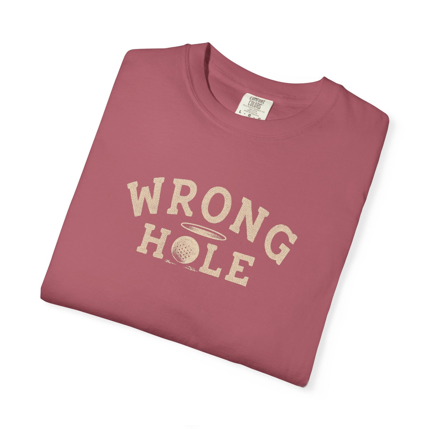 Wrong Hole T-Shirt