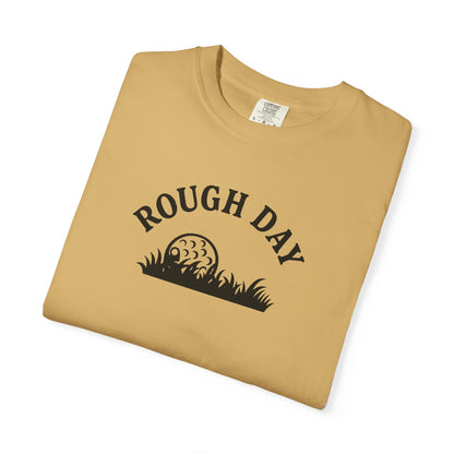 Rough Day
