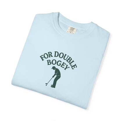 For Double Bogey