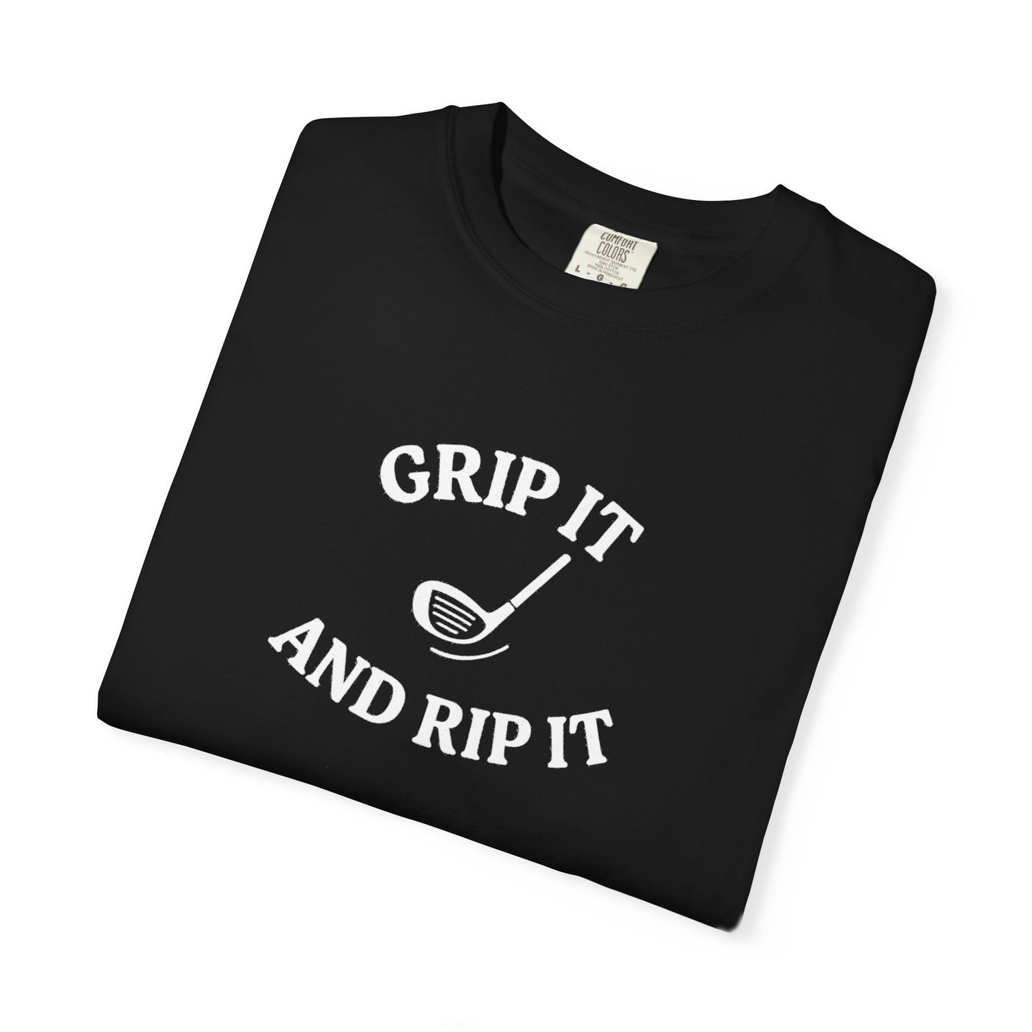 Grip It and Rip It