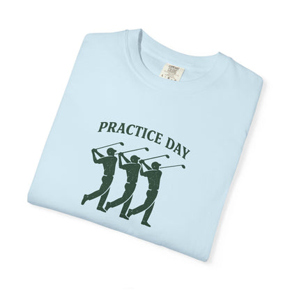 Practice Day Tee
