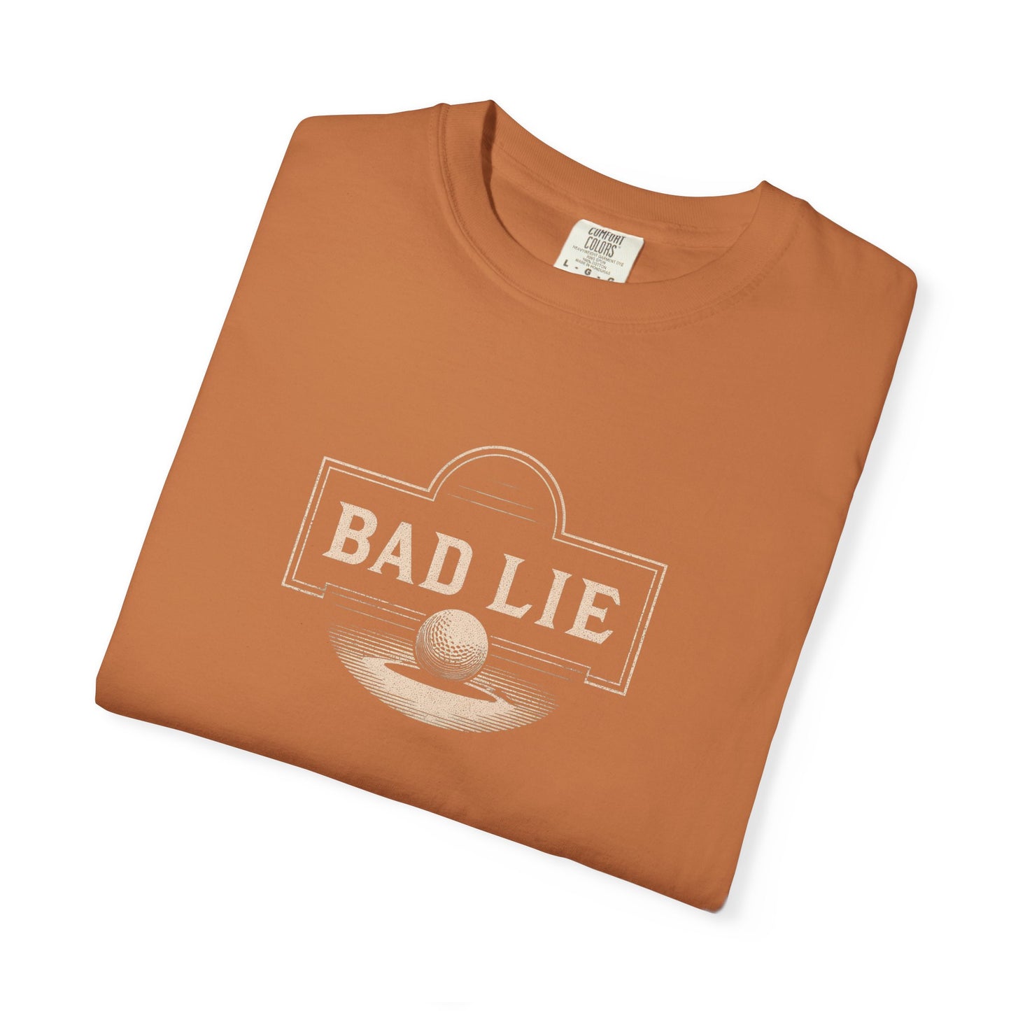 Bad Lie T-Shirt