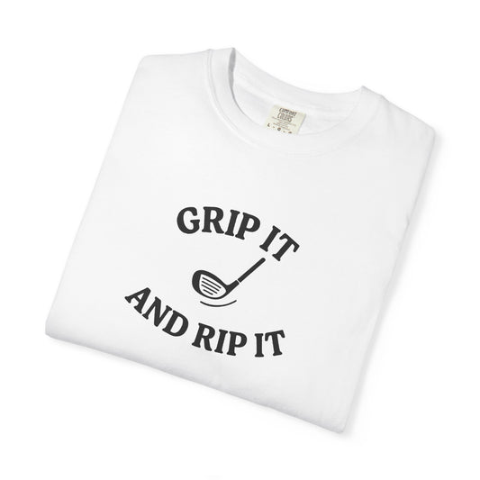 Grip It and Rip It