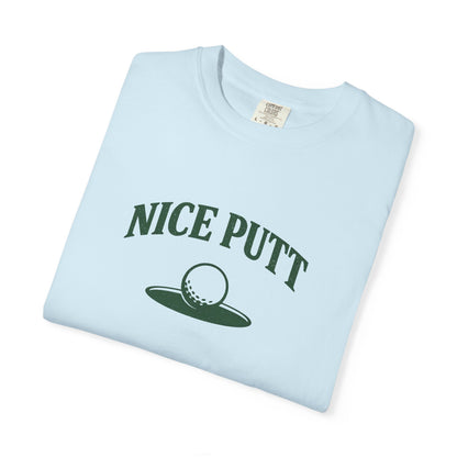 Nice Putt T-Shirt