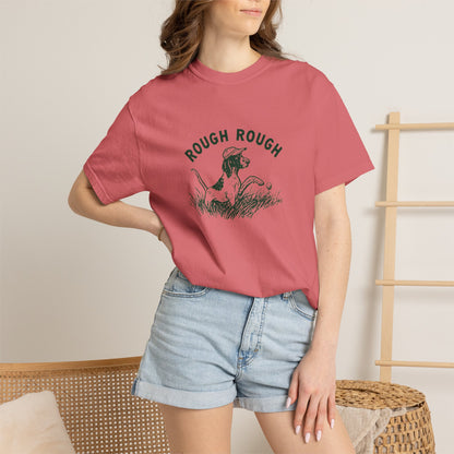Rough Rough T-Shirt