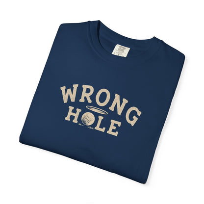 Wrong Hole T-Shirt