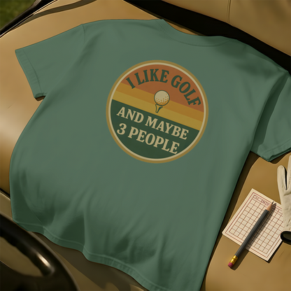 I Like Golf, and Maybe Three People
