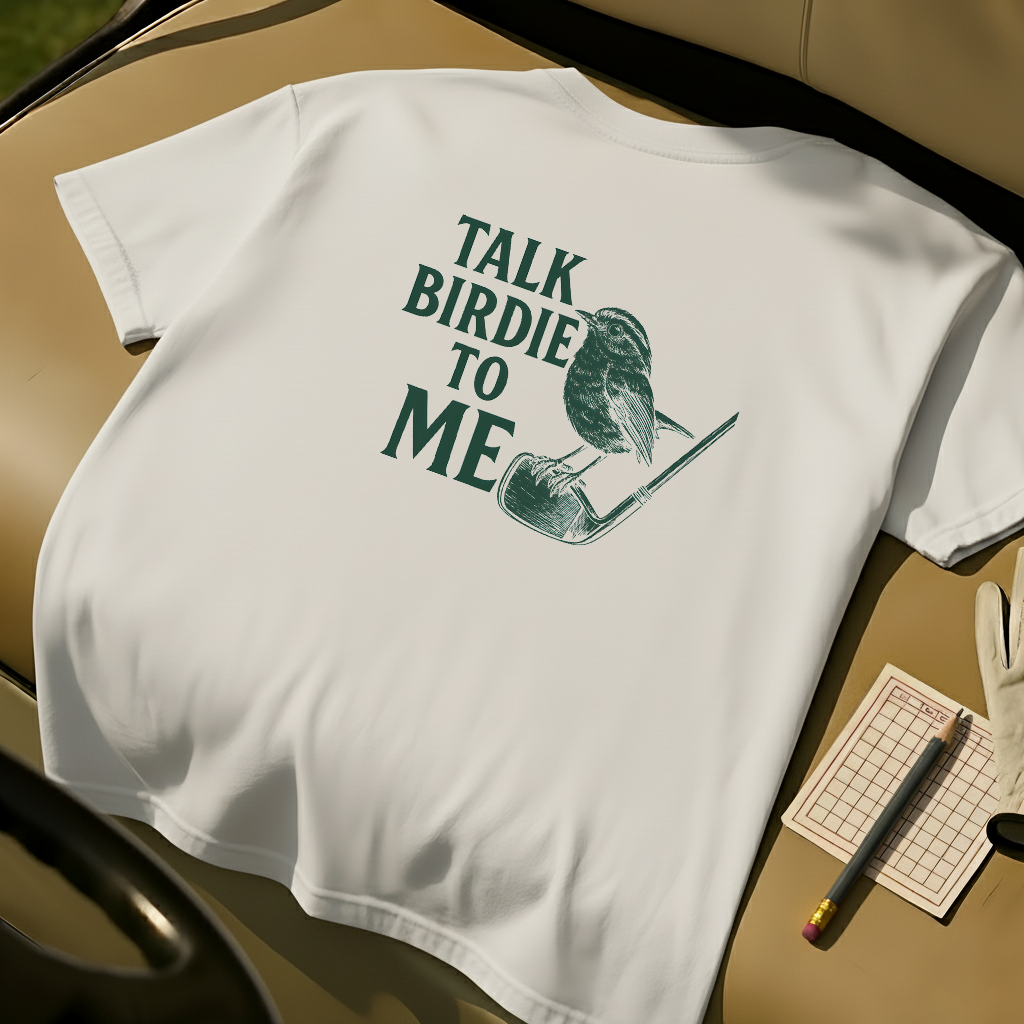Talk Birdie To Me