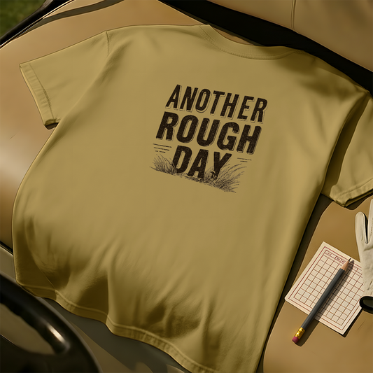 Another Rough Day