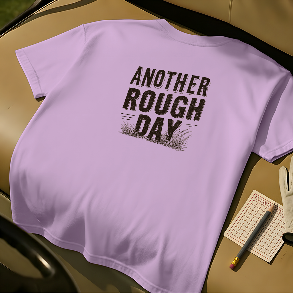 Another Rough Day