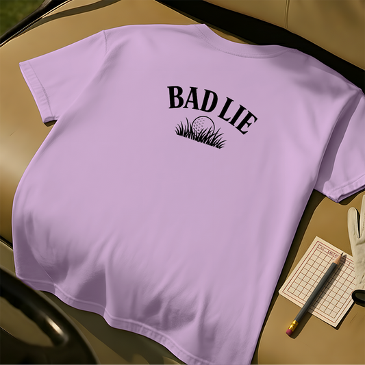 Bad Lie Tee