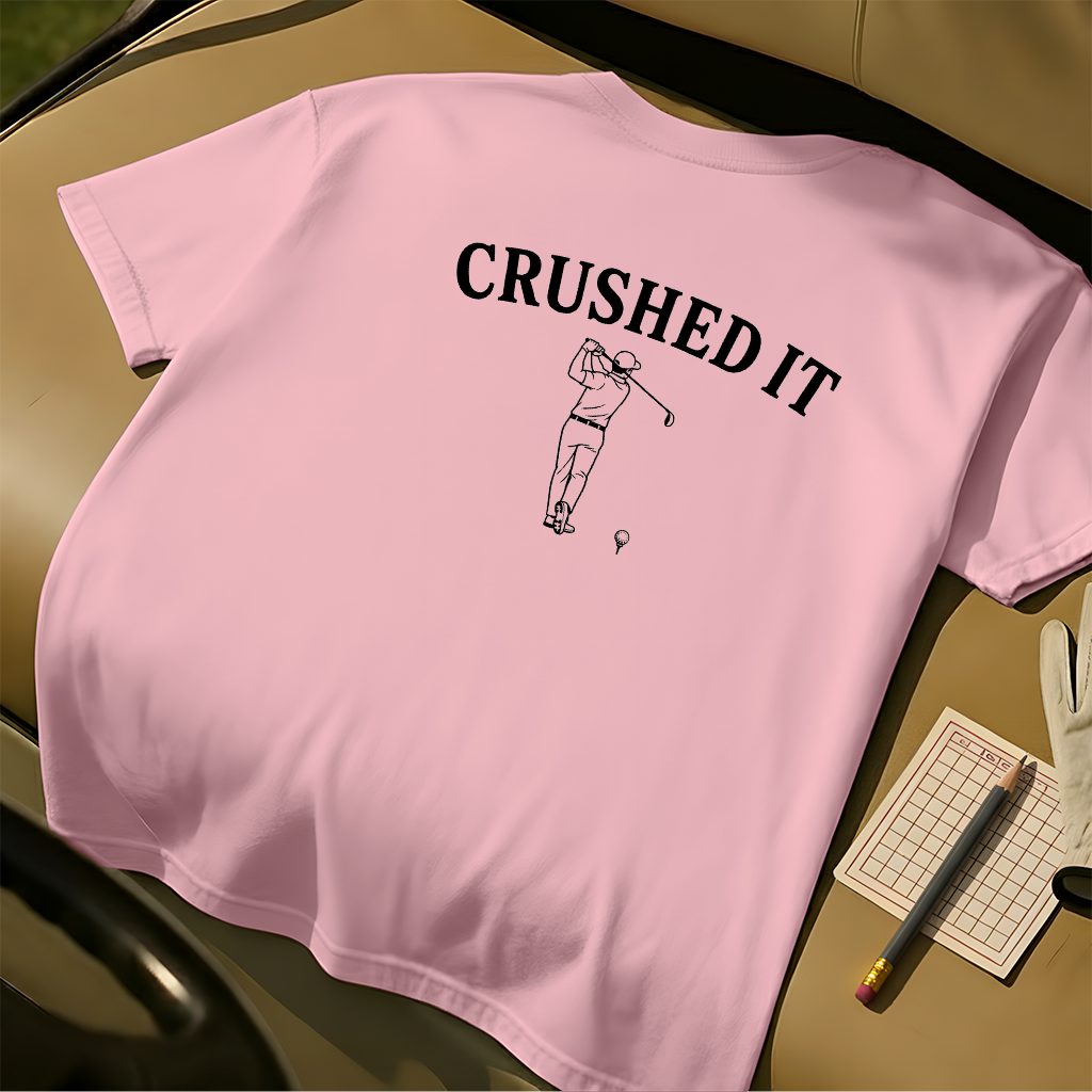 Crushed It Tee