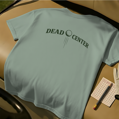 Dead Center Tee