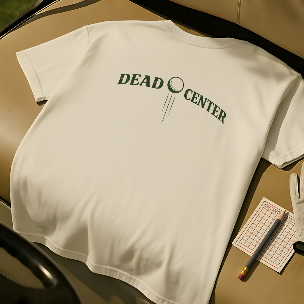 Dead Center Tee