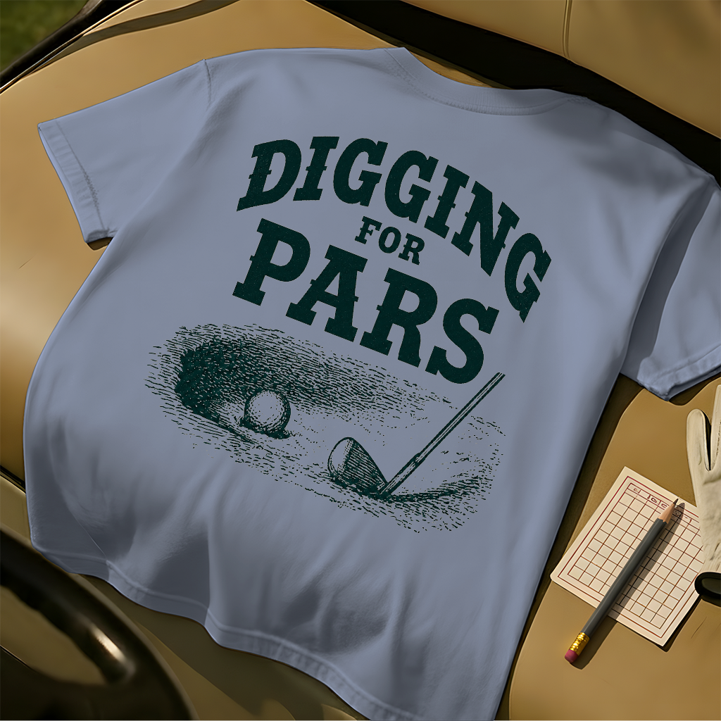 Digging For Pars T-Shirt