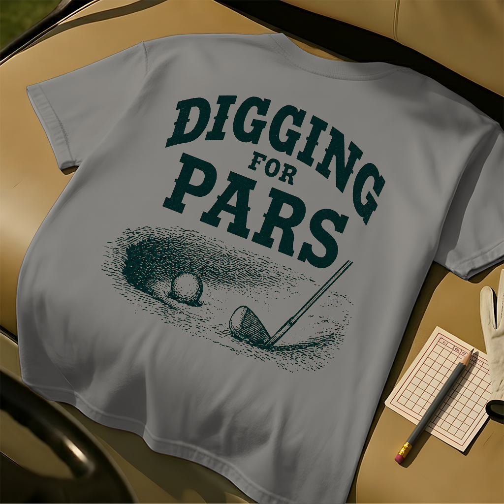 Digging For Pars T-Shirt