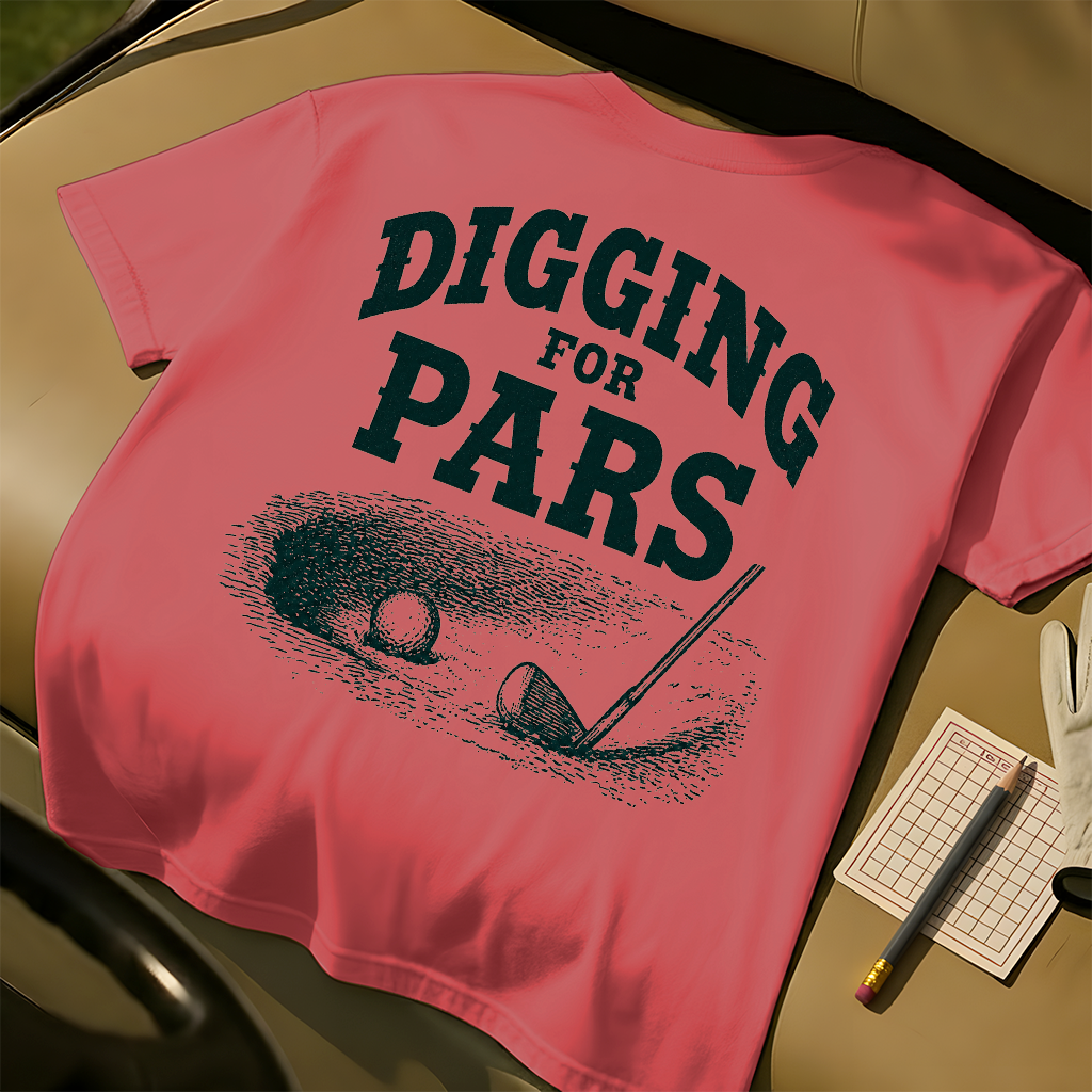 Digging For Pars T-Shirt