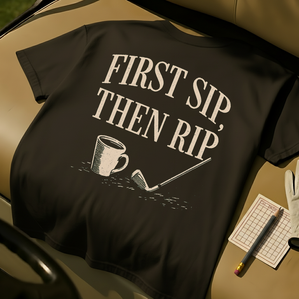 First Sip, Then Rip