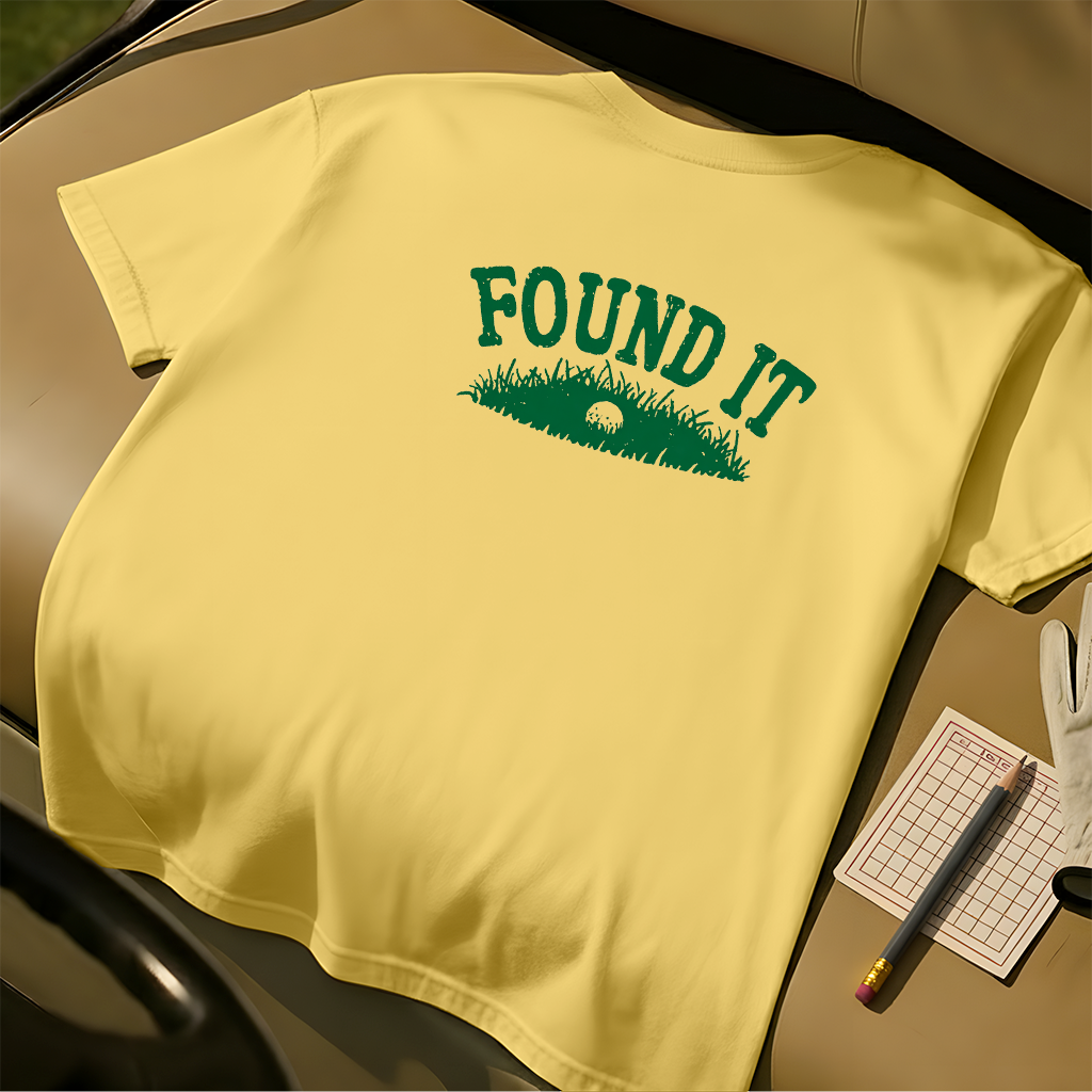 Found It Tee
