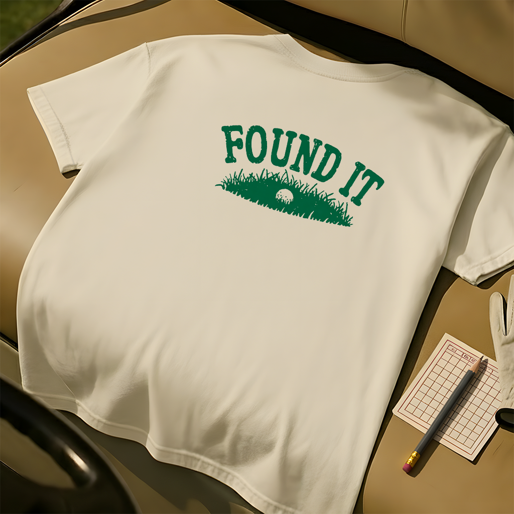 Found It Tee