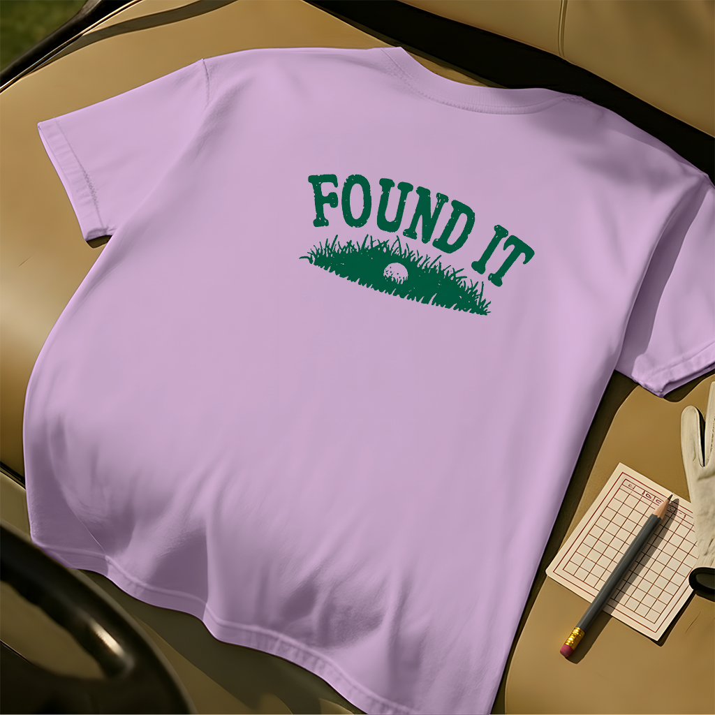 Found It Tee