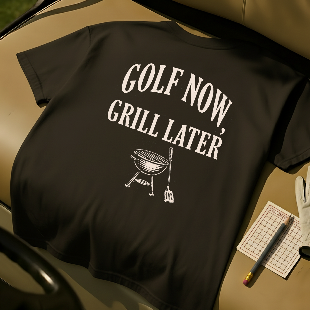 Golf Now, Grill Later