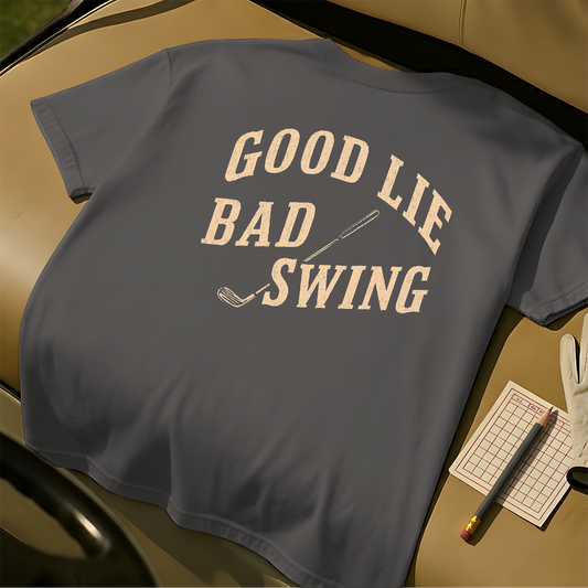 Good Lie Bad Swing