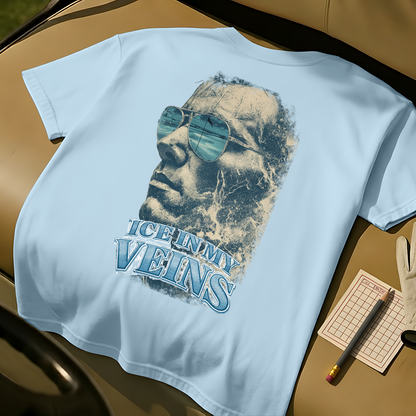 Ice In My Veins T-Shirt