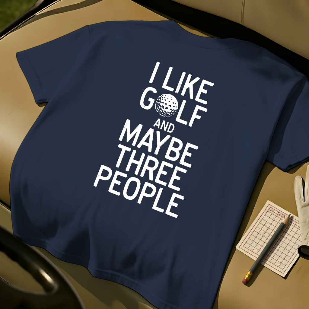 I Like Golf And Maybe Three People - Navy